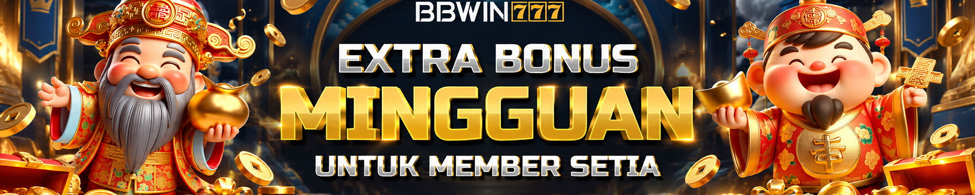 bbwin777 extra bonus mingguan